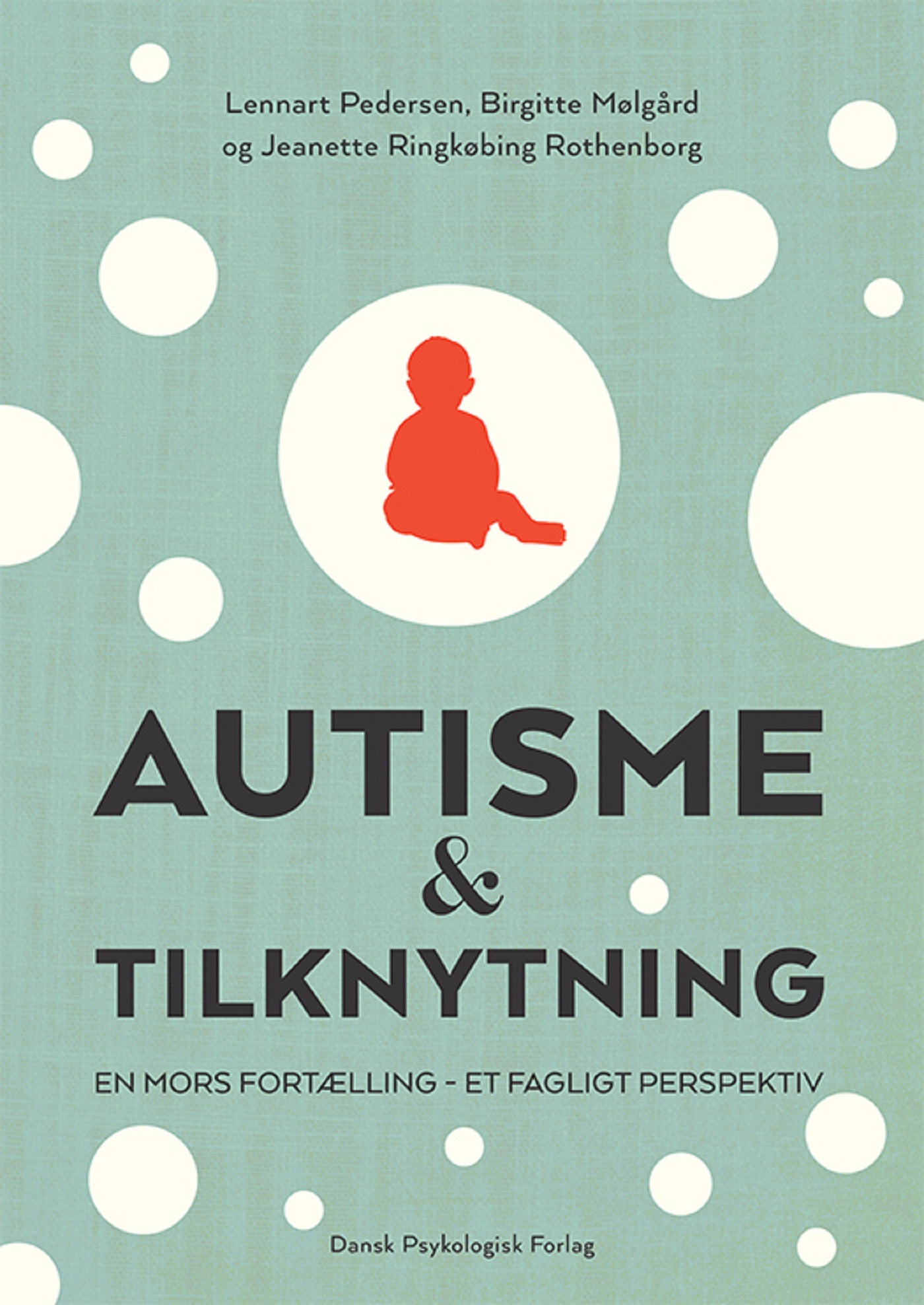 Autisme Tilknytning Bog - Autisme