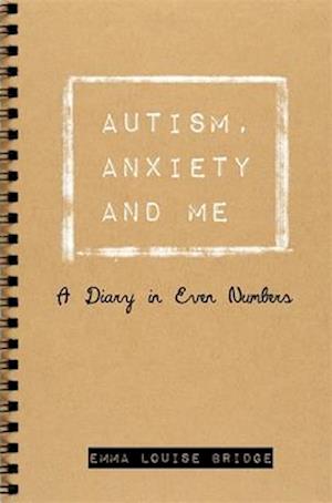 Autism Anxiety And Emma Louise Bridge Bog - Autisme  - 9781785920776