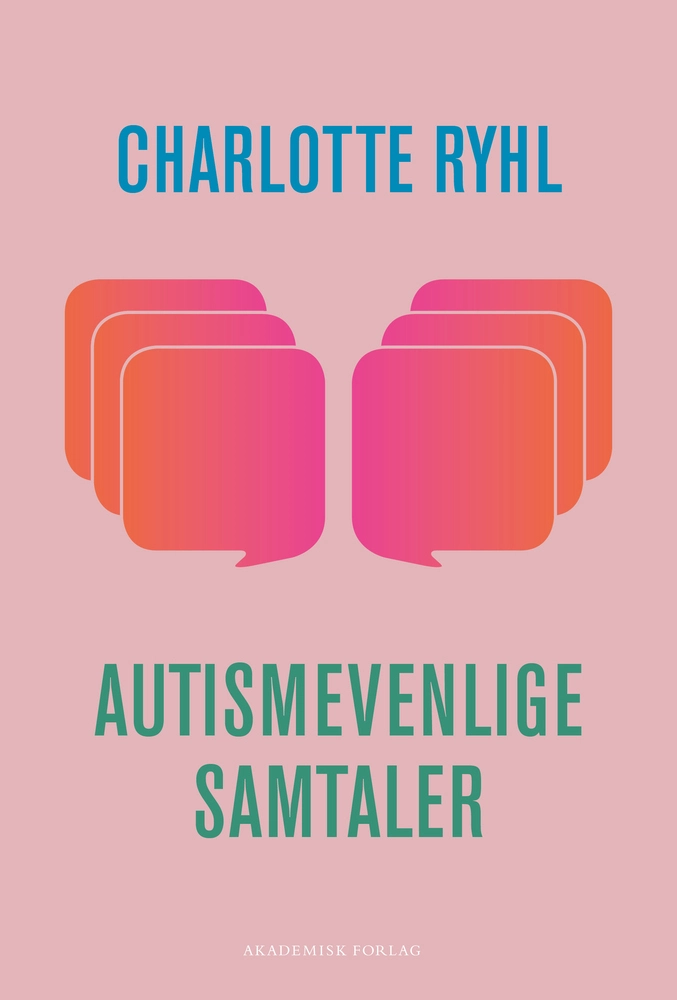 Autismevenlige Samtaler - Autisme  - 9788750063018