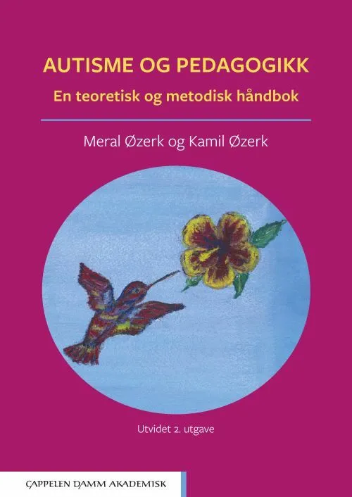 Autisme Pedagogikk : Teoretisk Metodisk Håndbok - Autisme  - 9788202567408