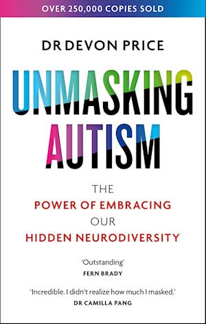 Amp Unmasking Autismamp Devon Price Bog - Devon Price Autisme - 9781800960558