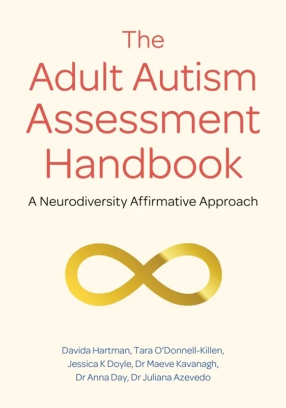 The Adult Autism Assessment Handbook - Autisme  - 9781839971662