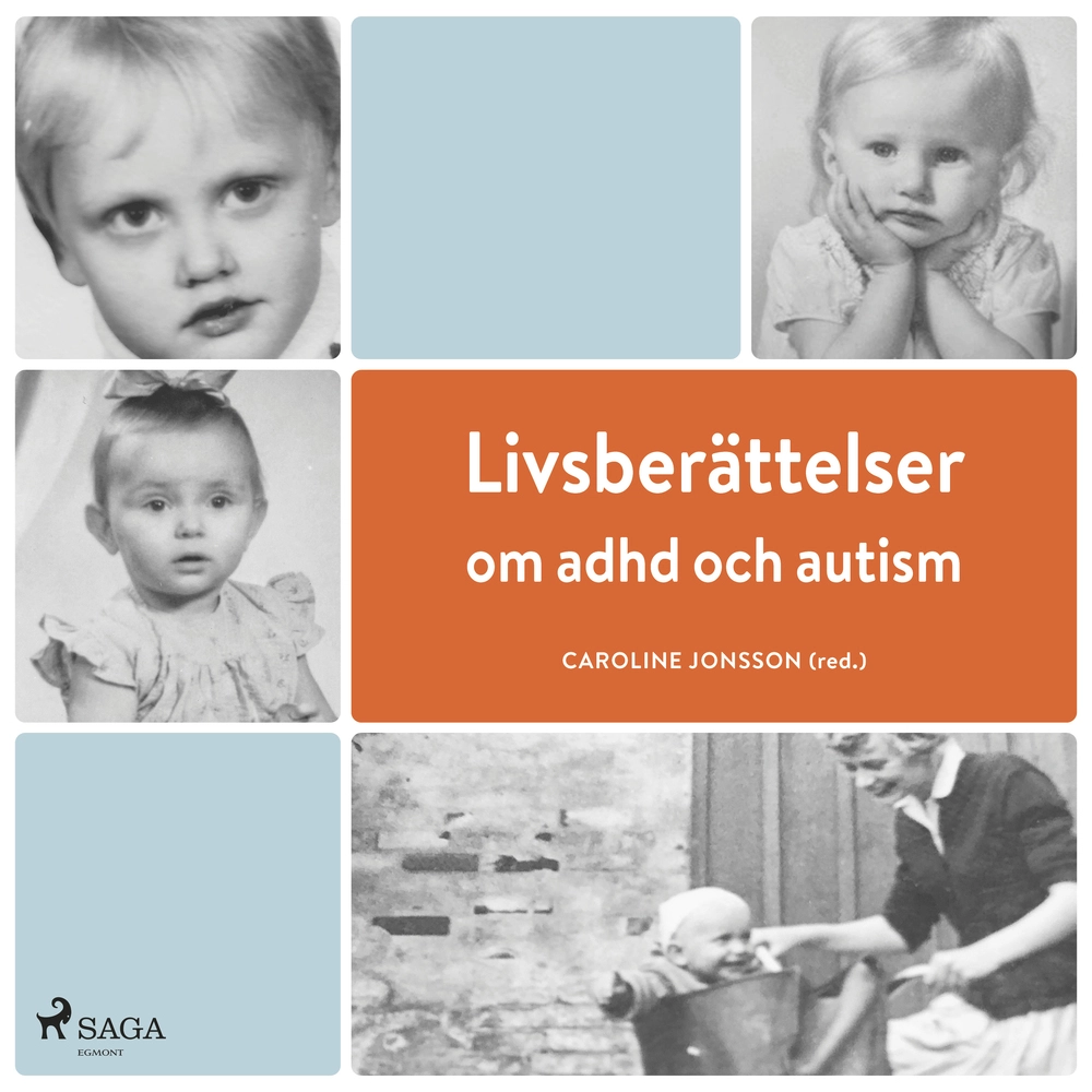 Livsberattelser Adhd Och Autism - Saga Egmont Autisme  - 9788728516850
