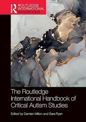 Amp The Routledge International Handbook Critical Autism Studiesamp Bog - N/a Autisme  - 9780367521011